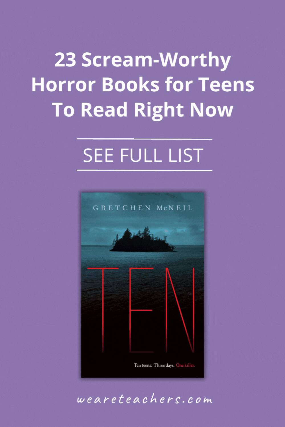 Teens are sure to find thrills and chills aplenty with the horror books featured on this list of favorites recommended by educators.