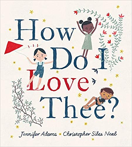 How Do I Love Thee book cover (Valentine's Day Books)