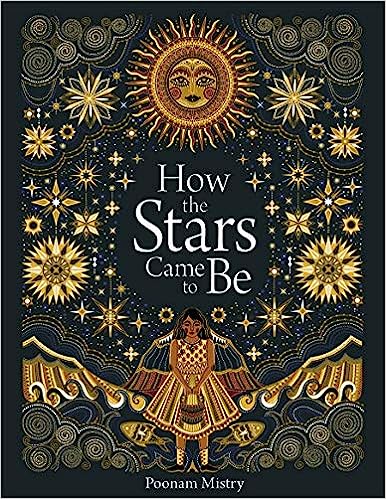 Book cover of How the Stars Came to Be by Poonam Mistry 