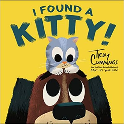 Book cover for I Found a Kitty as an example of opinion writing mentor texts