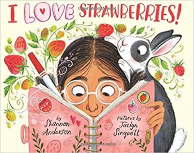 Book cover for I LOVE Strawberries as an example of social skills books for kids