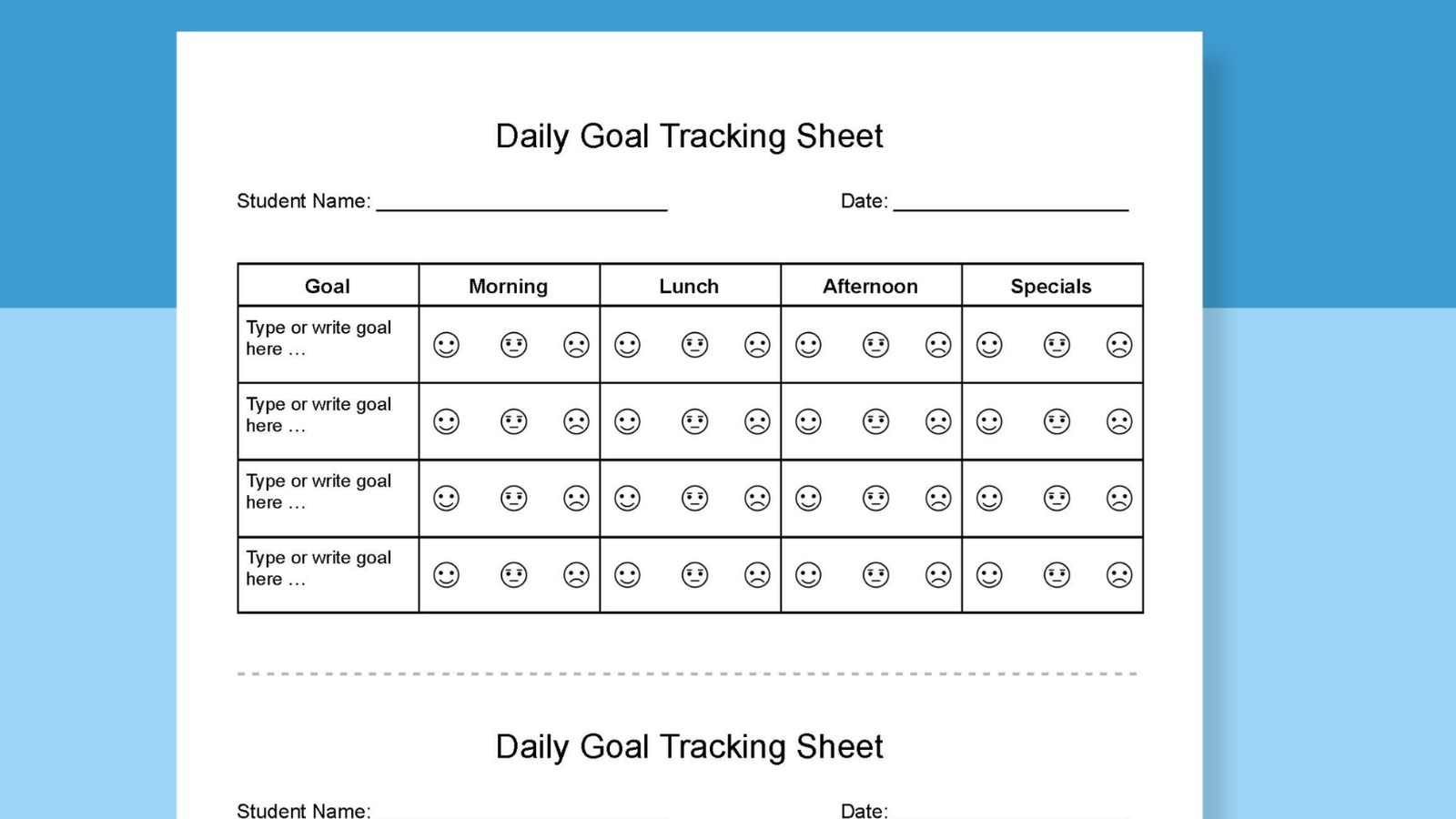 Daily goal tracking sheet.