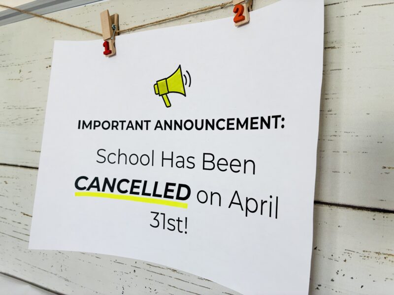April Fools Jokes for Teachers to Play on Students an April fools' sign on a whiteboard that says school has been canceled on April 31st
