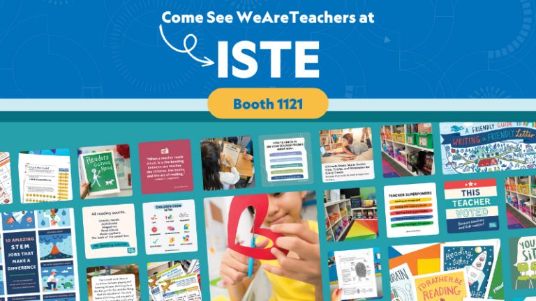 Come see WeAreTeachers at ISTE - Booth 1121