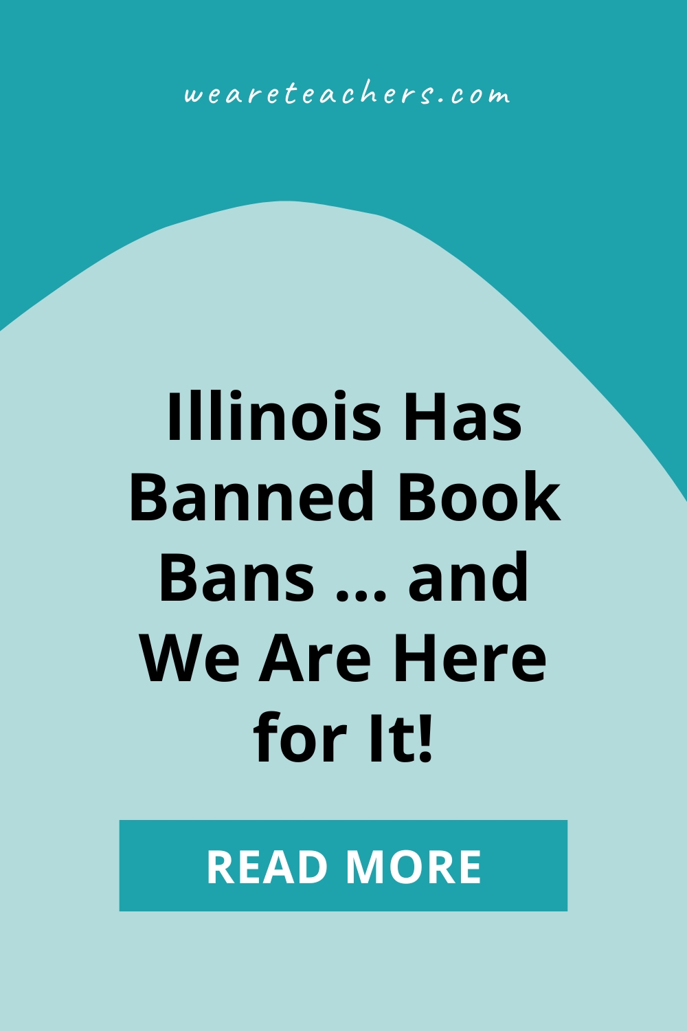 Illinois Is Done With Book Bans In Fact They Ve Banned Them