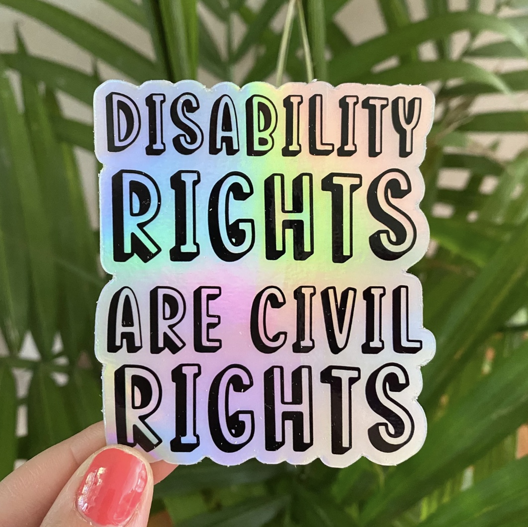 disability rights are human rights sticker for special education teacher gift 