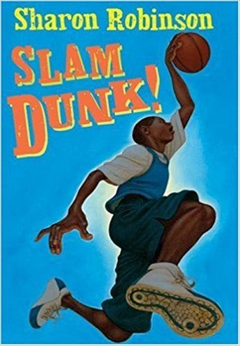 Slam Dunk by Sharon Robinson