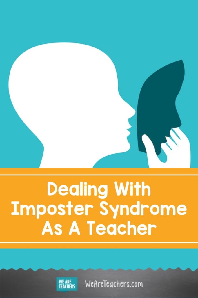 Dealing With Imposter Syndrome As A Teacher