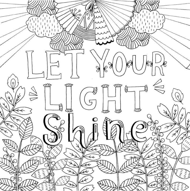A black line art drawing has the words Let Your Light Shine in big block letters across the middle of the page.