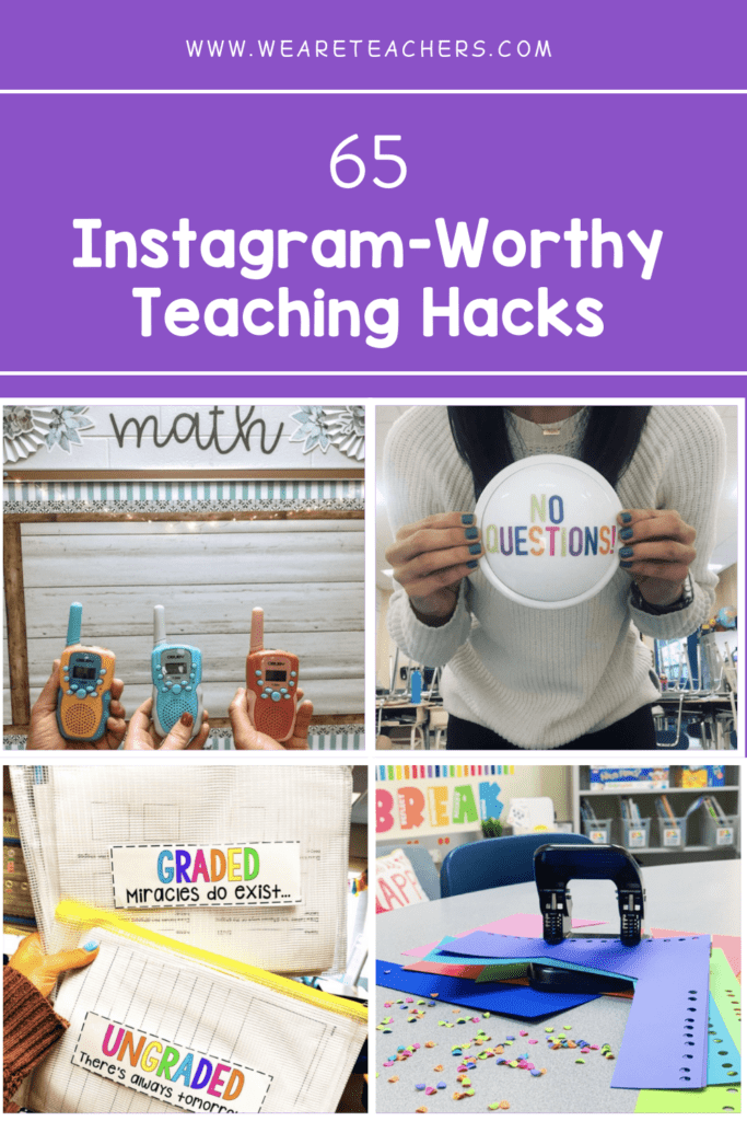 65 Instagram-Worthy Teaching Hacks