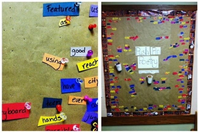 Bulletin board with small scraps of paper with words written on them. Words have been used to make short poems. Text reads Push Pin Poetry.