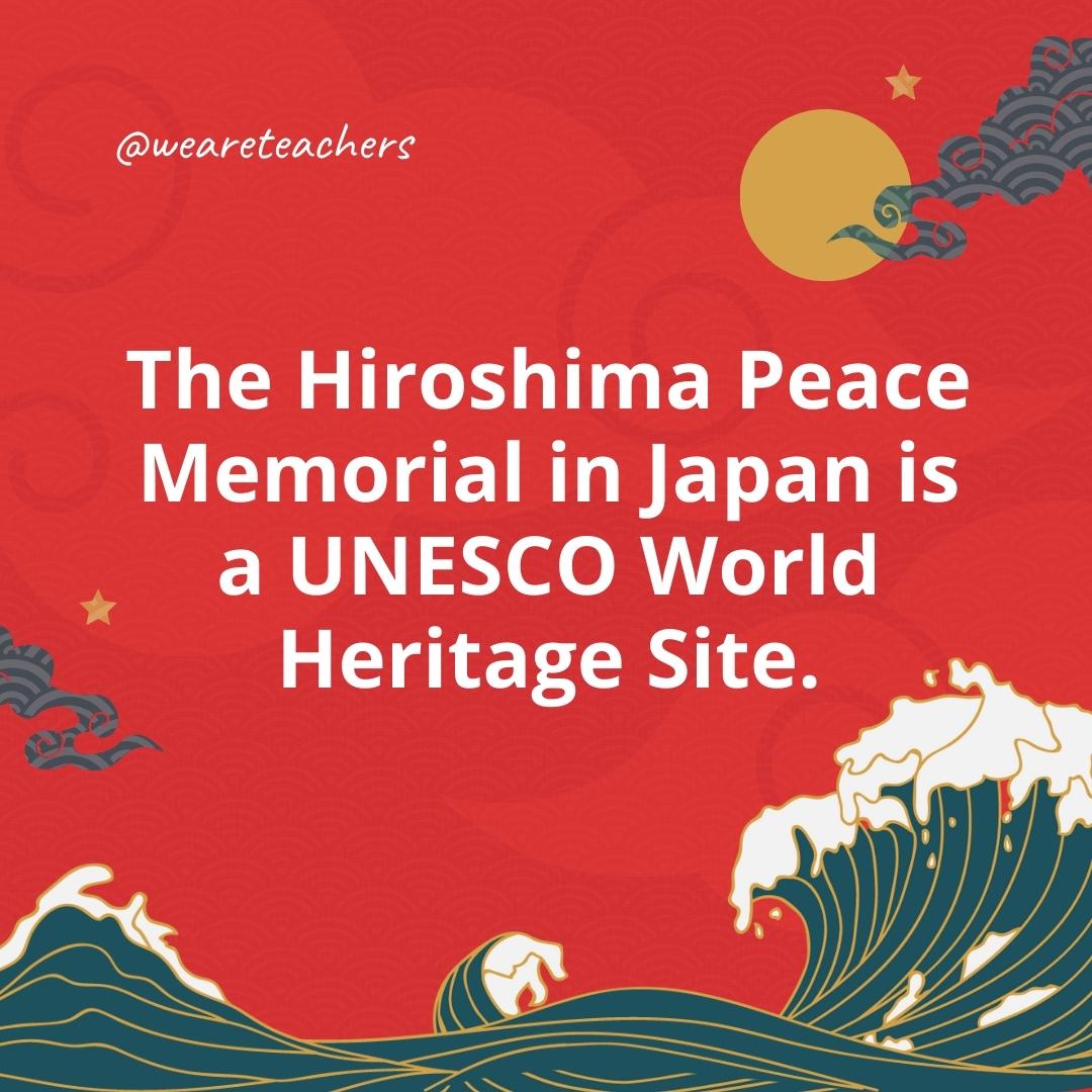 The Hiroshima Peace Memorial in Japan is a UNESCO World Heritage Site.- facts about Japan