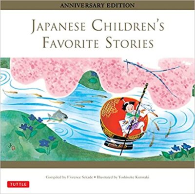 Book cover of Japanese Children's Favorite Stories by Florence Sakade