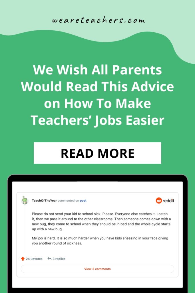 How can parents make teachers' lives easier? These teachers weigh in with unbelievably simple things parents and guardians can do ASAP.