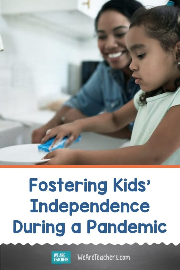 Fostering Kids' Independence During a Pandemic