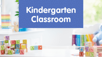 Alphabet blocks with the title, "Kindergarten Classroom."