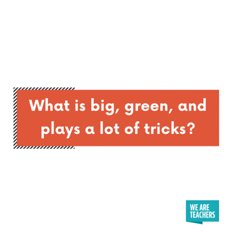 What is big, green, and plays a lot of tricks? Prank-enstein!