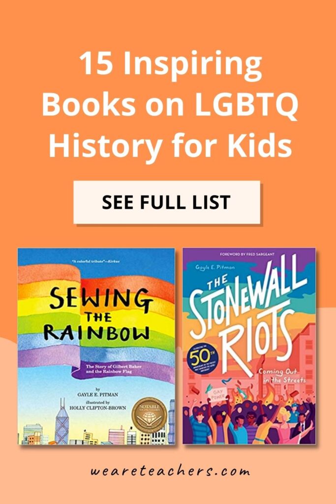 15 Inspiring Books on LGBTQ History for Kids of All Ages