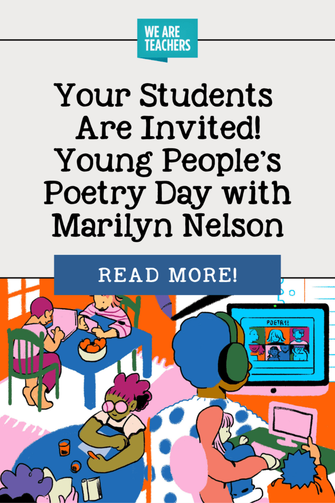 Your Students Are Invited! Young People's Poetry Day with Marilyn Nelson