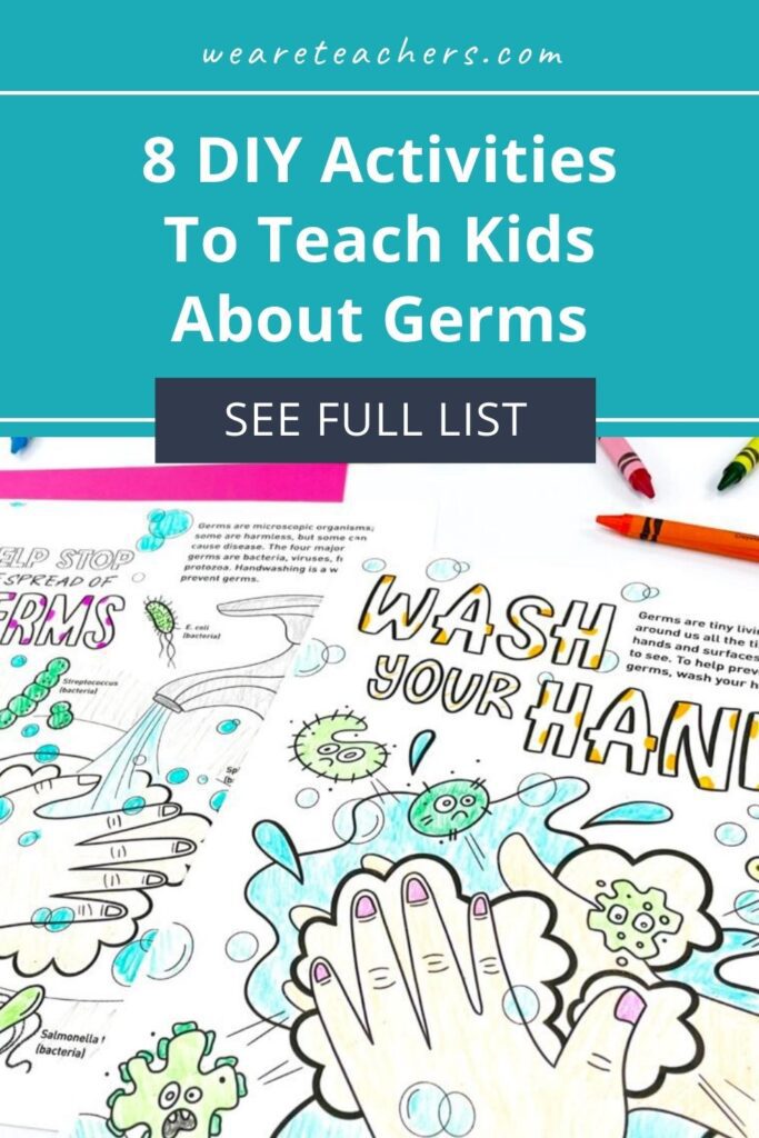 8 DIY Activities To Teach Kids About Germs