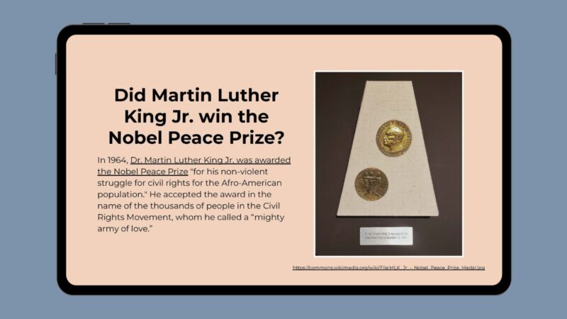 Google slide with photo of MLK's Nobel Peace Prize and info about it.