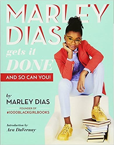 Book cover for Marley Dias Gets It Done and So Can You!