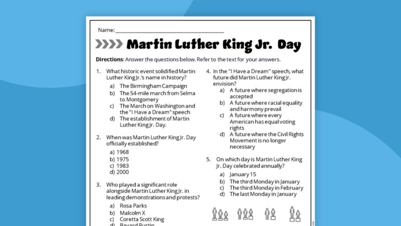 Martin Luther King Jr. reading comprehension questions printable on blue background.