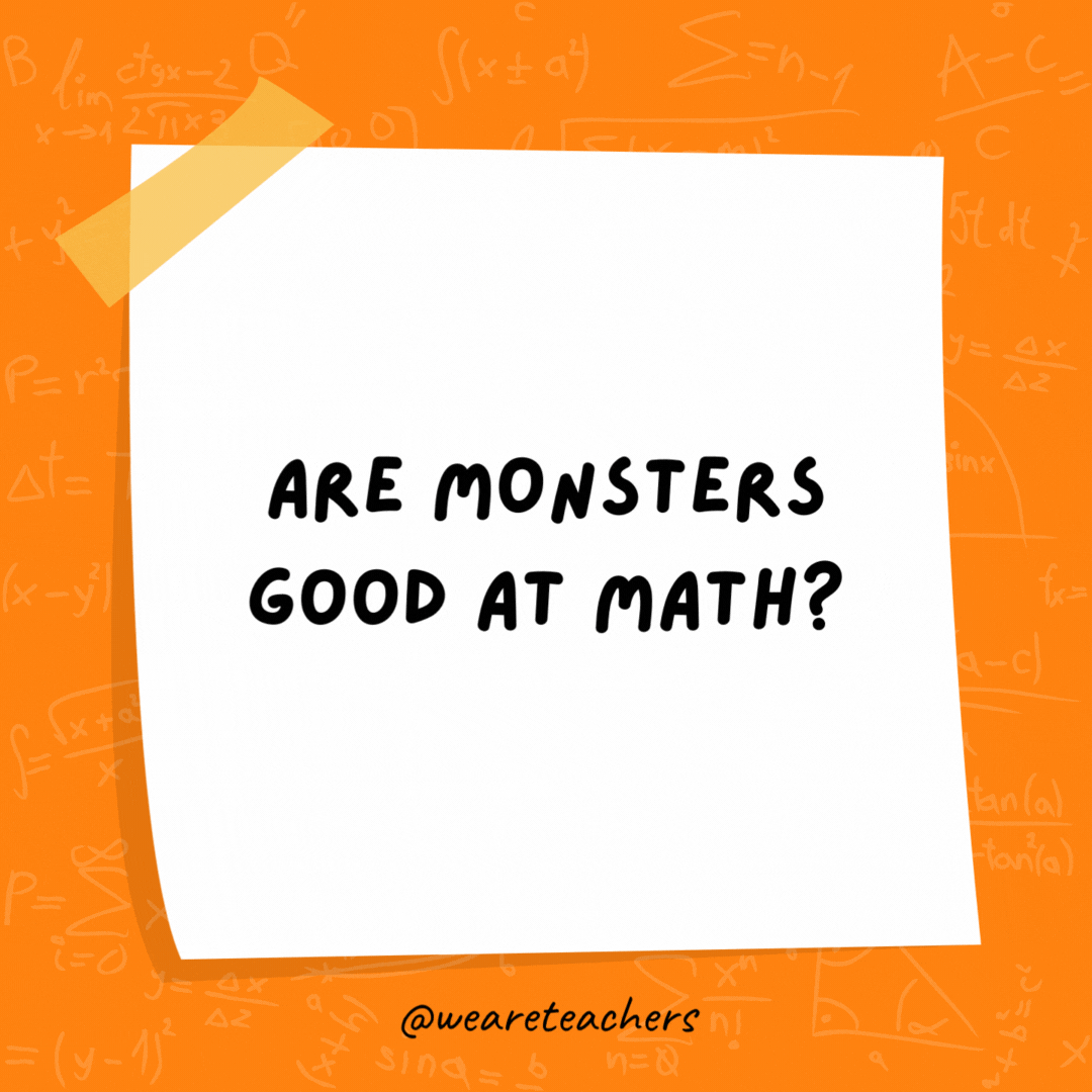 Are monsters good at math? Not unless you Count Dracula.