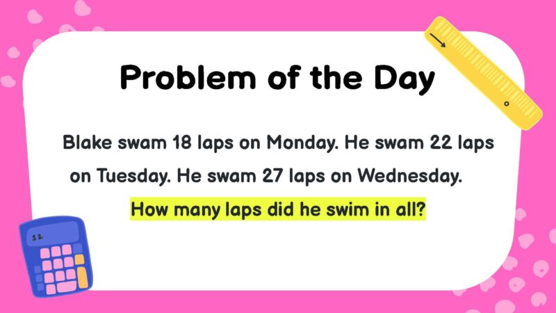 Blake swam 18 laps on Monday. He swam 22 laps on Tuesday. He swam 27 laps on Wednesday. How many laps did he swim in all?