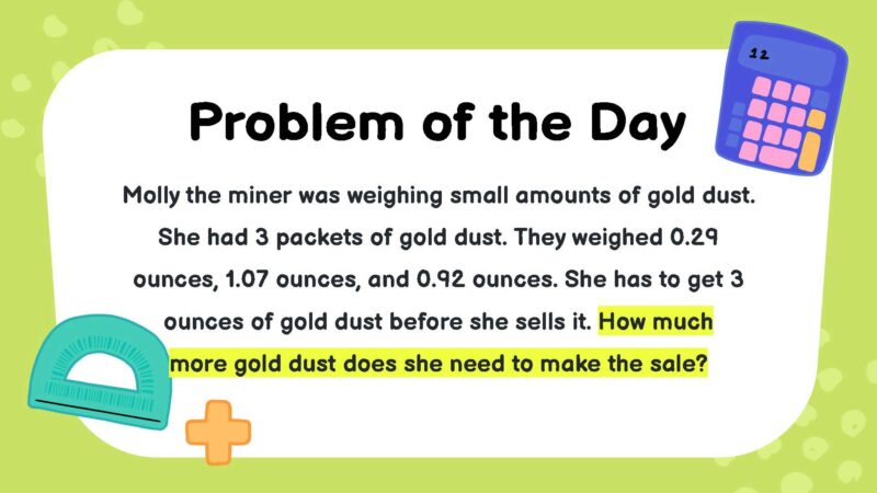 Molly the miner was weighing small amounts of gold dust. She had 3 packets of gold dust. They weighed 0.29 ounces, 1.07 ounces, and 0.92 ounces. She has to get 3 ounces of gold dust before she sells it. How much more gold dust does she need to make the sale?