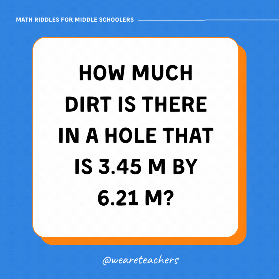 How much dirt is there in a hole that is 3.45 m by 6.21 m? 
