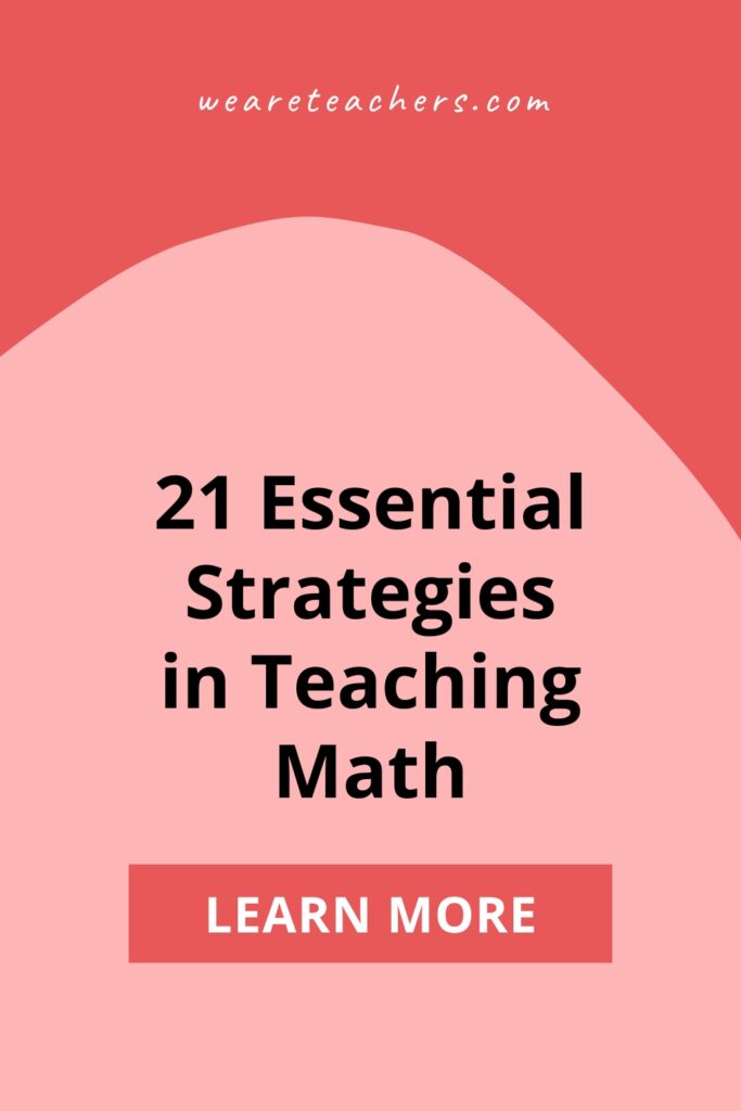 We all want our students to be successful in math. These essential strategies in teaching mathematics can help.