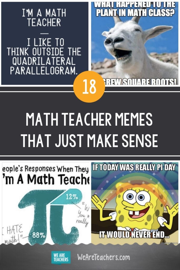 18 Math Teacher Memes That Just Make Sense