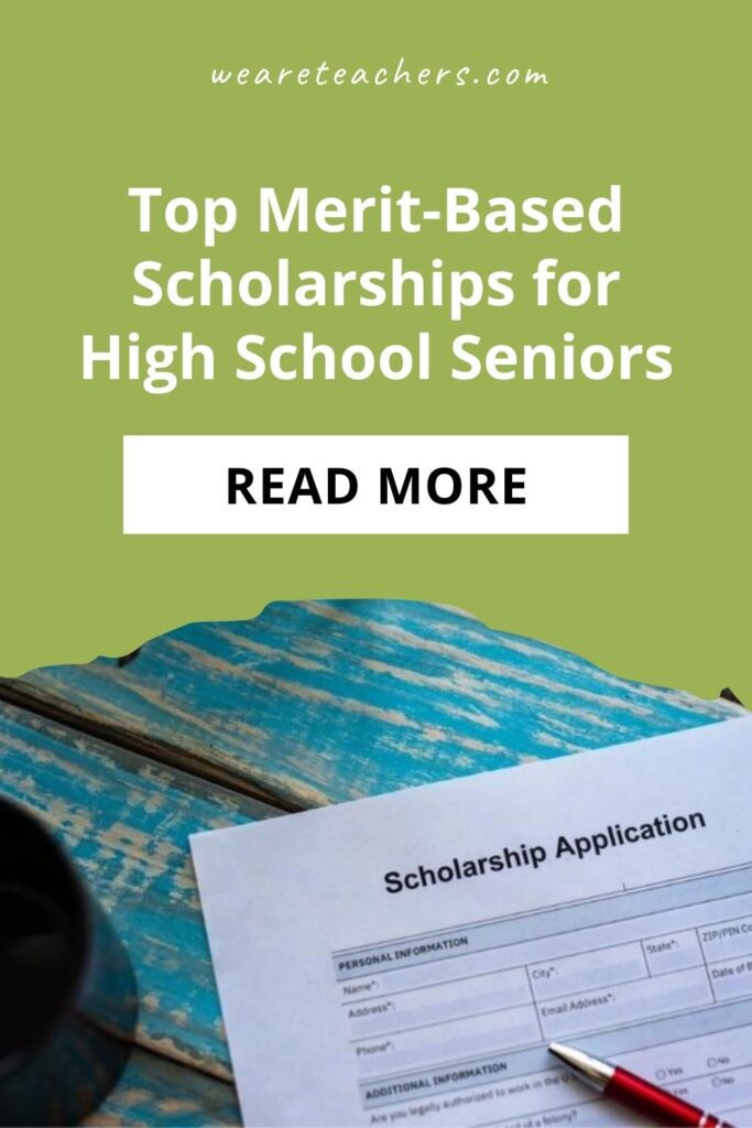 Top Merit-Based Scholarships for High School Seniors (and How To Get Them)