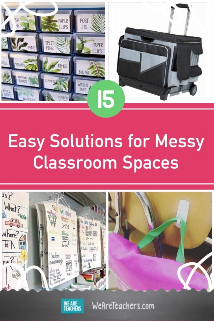 15 Easy Solutions for Messy Classroom Spaces