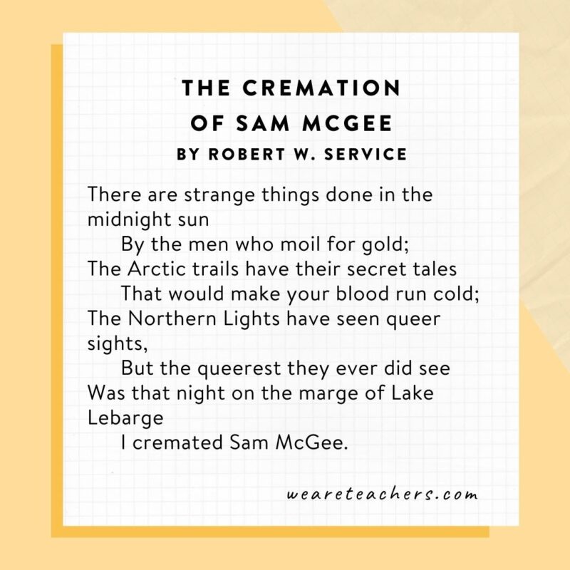 The Cremation of Sam McGee by Robert W.  Service for middle school poems 