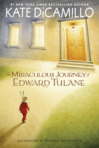 Book cover of The Miraculous Journey of Edward Tulane by Kate DiCamillo