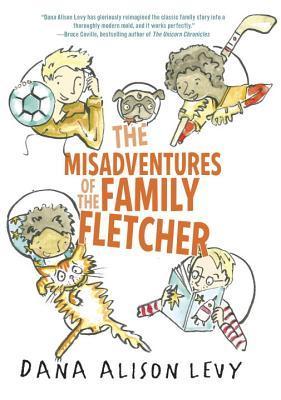 Book cover of The Misadventures of the Family Fletcher series by Dana Alison Levy, as an example of chapter books for third graders 