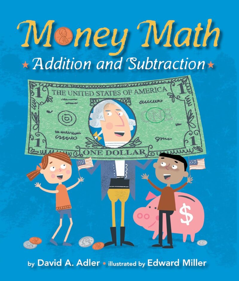 Money Math- Addition and Subtraction-math children's books