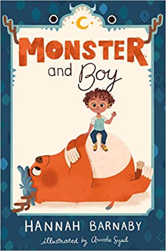 Book cover of Monster and Boy series, by Hannah Barnaby, as an example of chapter books for first graders 