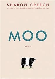 Cover of 'Moo' by Sharon Creech- 4th grade books