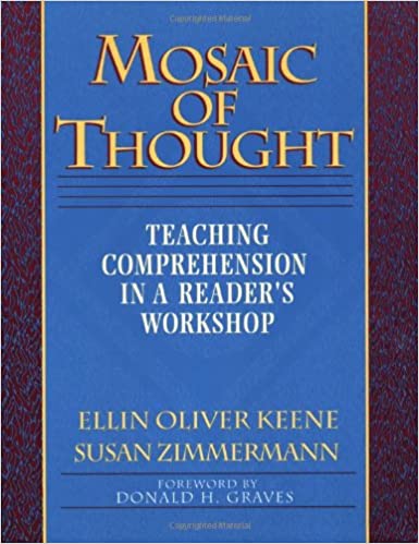 Mosaic of Thought: Teaching Comprehension in a Reader’s Workshop book cover.