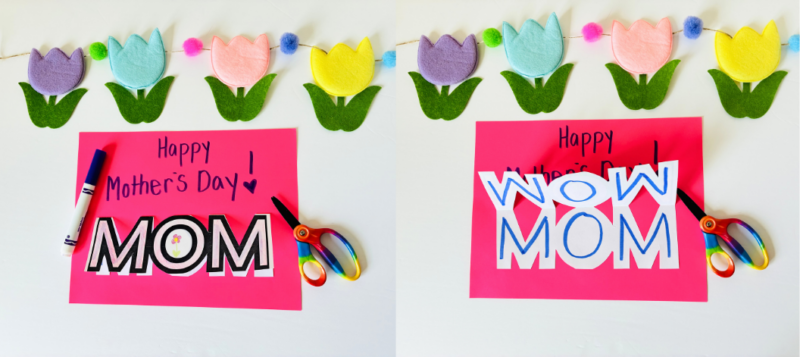 Mothers Day Crafts an image of a Mother's Day card with the word mom and wow on the card