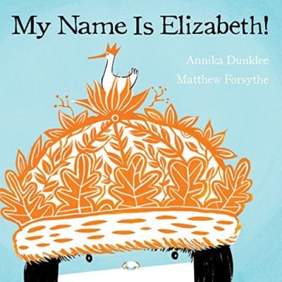 My Name is Elizabeth -- books about names