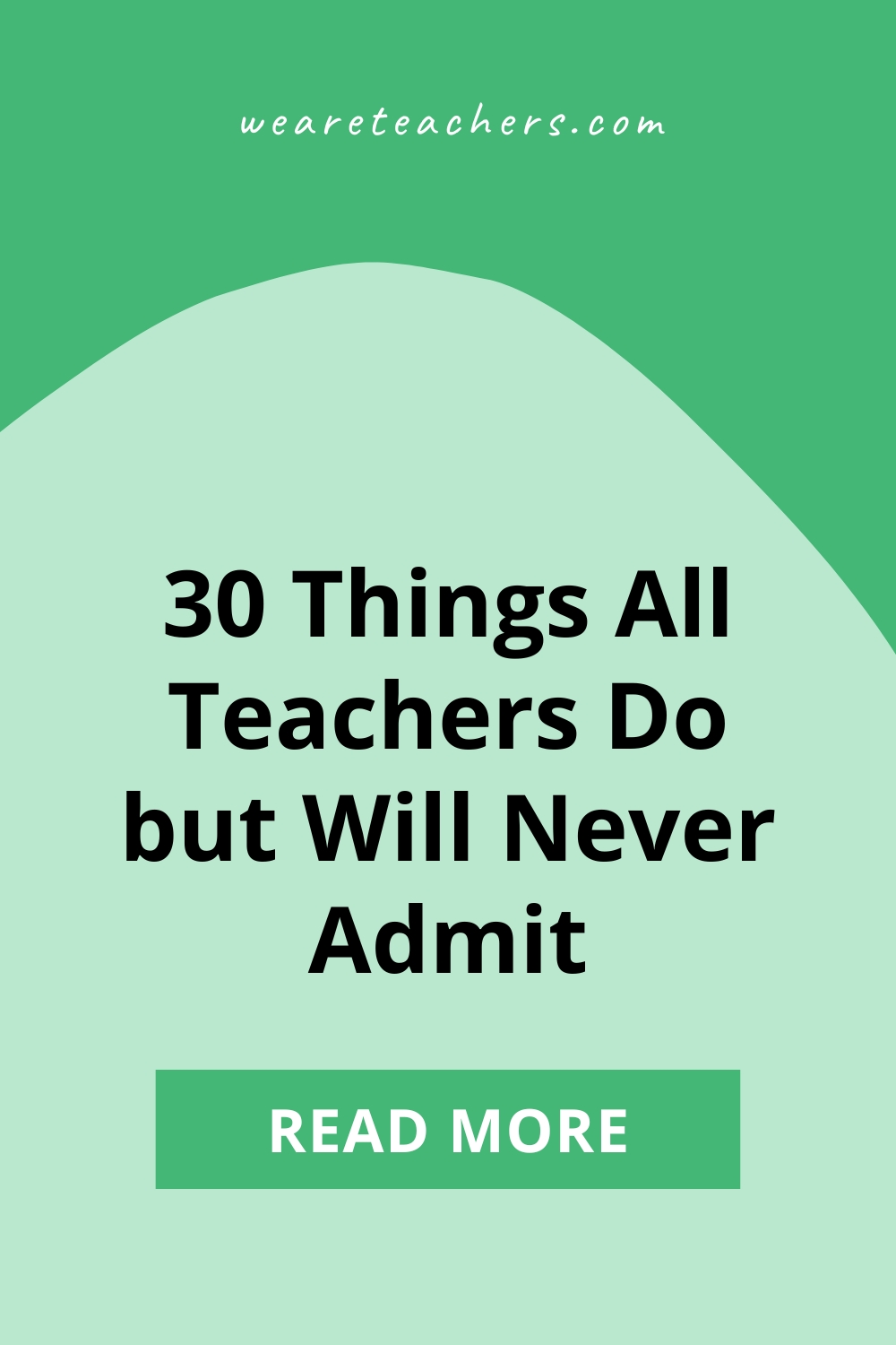 Teacher Secrets We All Do but Don't Admit - WeAreTeachers