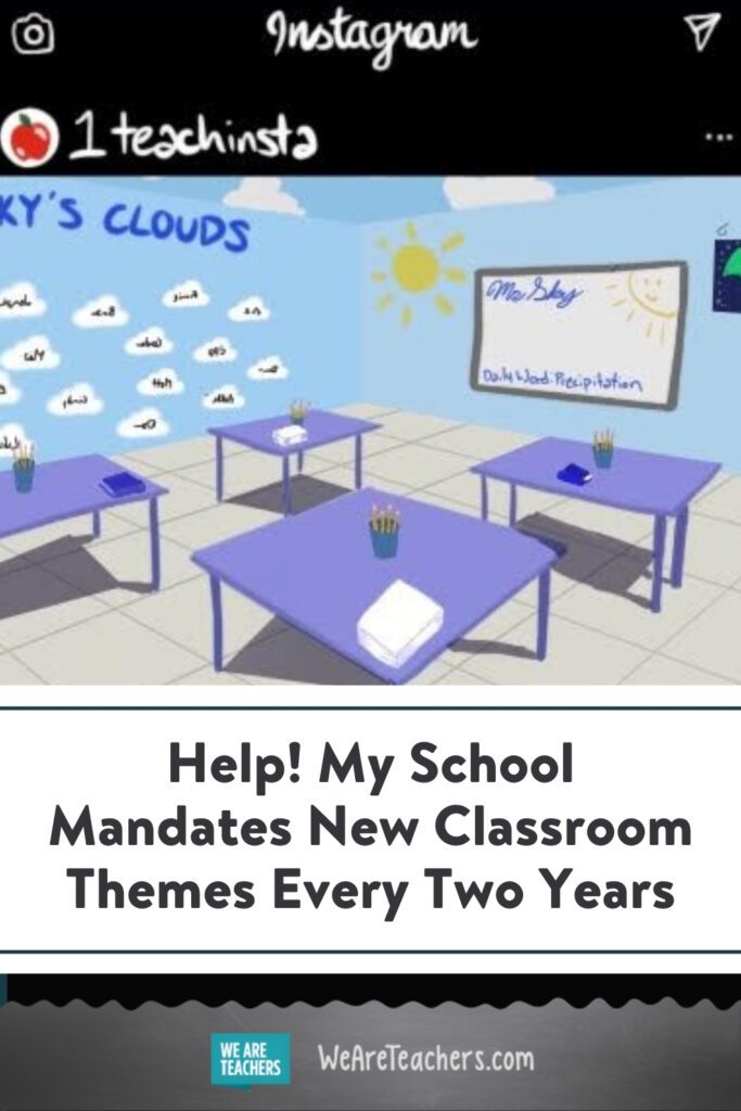 Help! My School Mandates New Classroom Themes Every Two Years