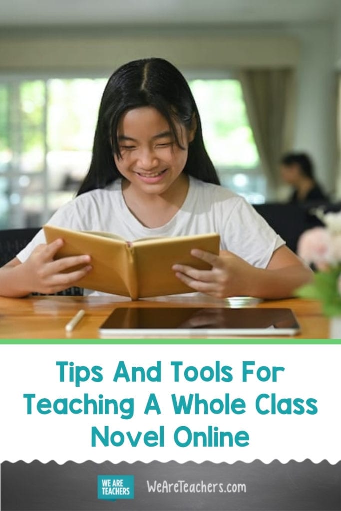 Tips And Tools For Teaching A Whole Class Novel Online