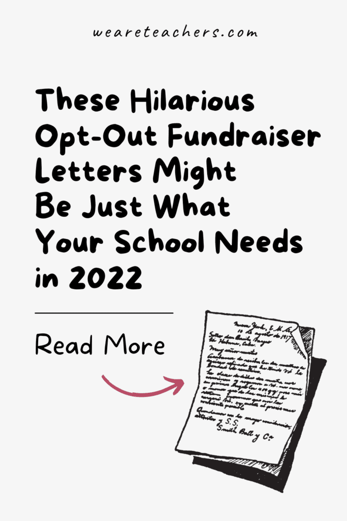 These Hilarious Opt-Out Fundraiser Letters Might Be Just What Your School Needs in 2022