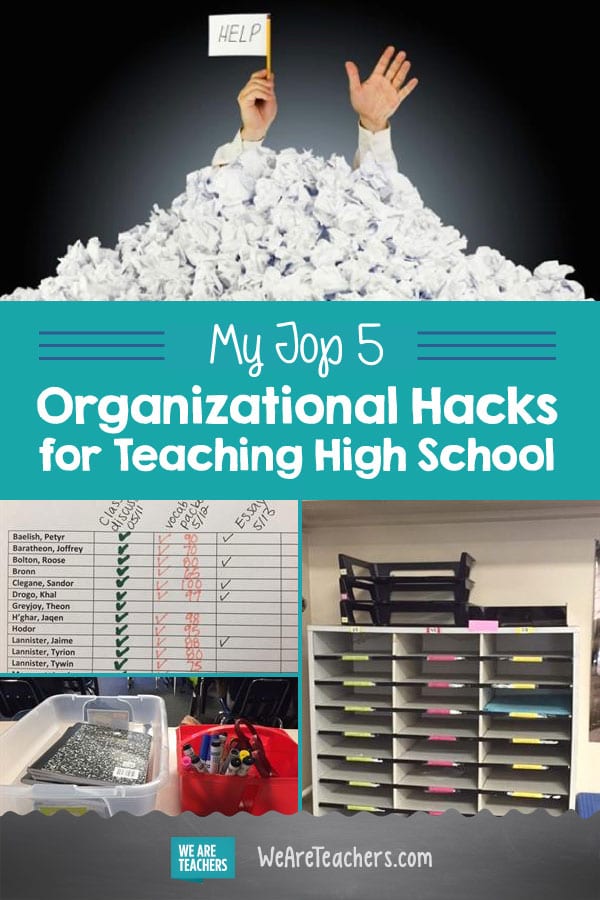 My Top 5 Organizational Hacks for Teaching High School