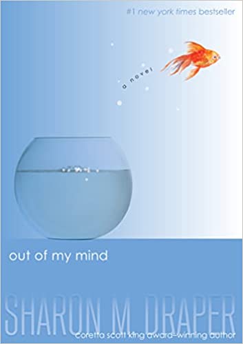 Book cover of Out of My Mind by Sharon Draper